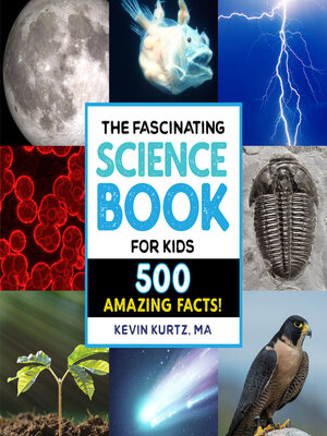 cover image of The Fascinating Science Book for Kids